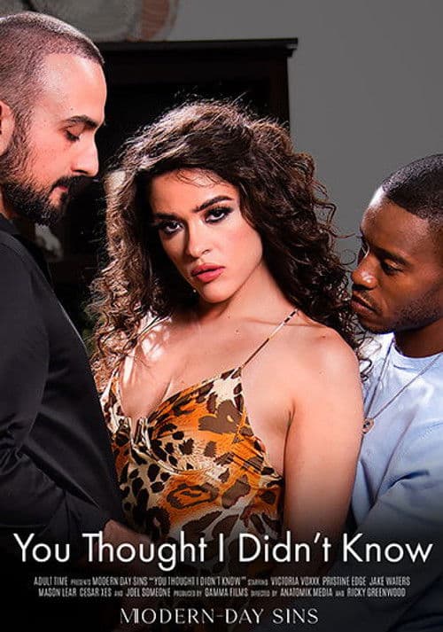 You Thought I Didn’t Know