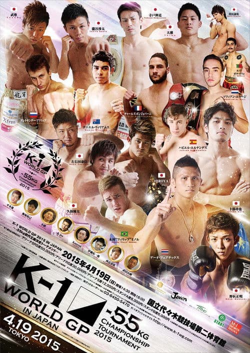 K-1 WORLD GP 2015: 55kg Championship Tournament