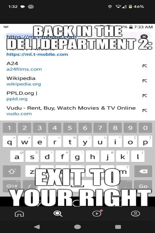 Back in the Deli Department 2: Exit to Your Right