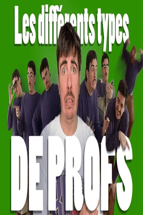 LES 624 TYPES DE PROFS !