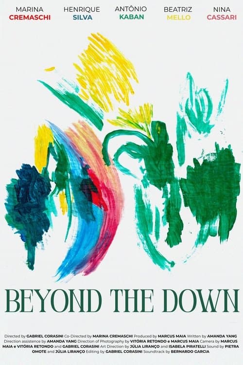 Beyond the Down