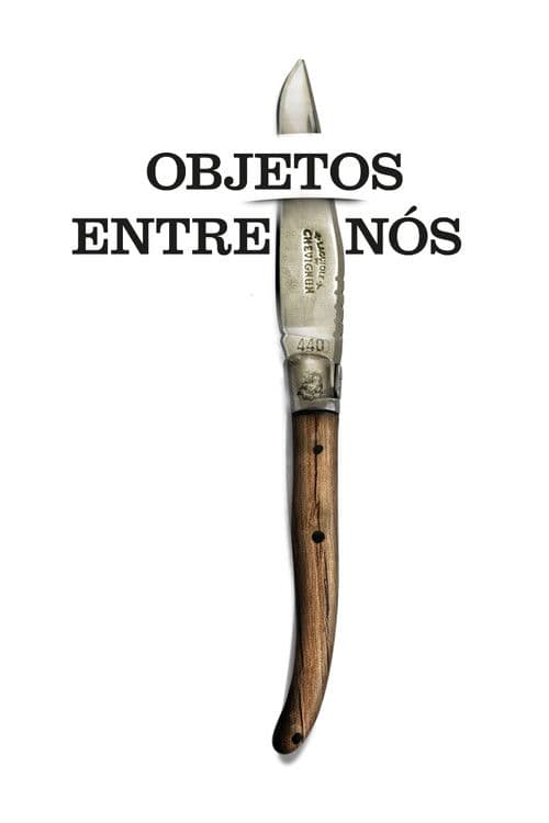 Objetos Entre Nós