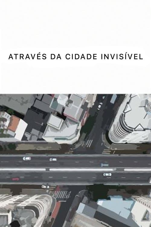 Através da Cidade Invisível